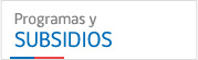 Programas y Subsidios